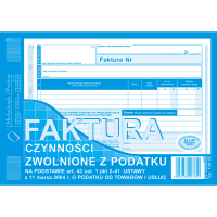 Faktura czynności zwolnione z podatku na podstawie art. 43 ust. 1 pkt. 2-41 ustawy z dnia 11 marca 2004 r. o podatku od towarów i usług 198-3e 198-3E 246882